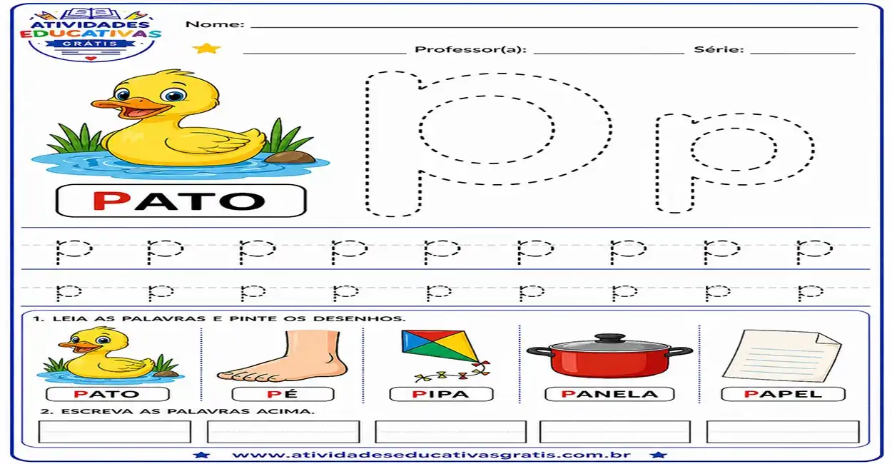 Atividade letra P pontilhado para imprimir com desenho de pato e palavras educativas para alfabetização infantil