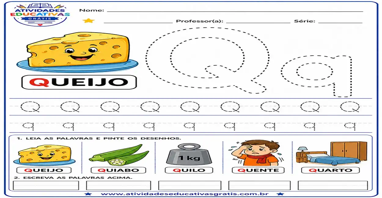 Atividade letra Q pontilhado para imprimir com desenho de queijo e palavras com QU para alfabetização infantil