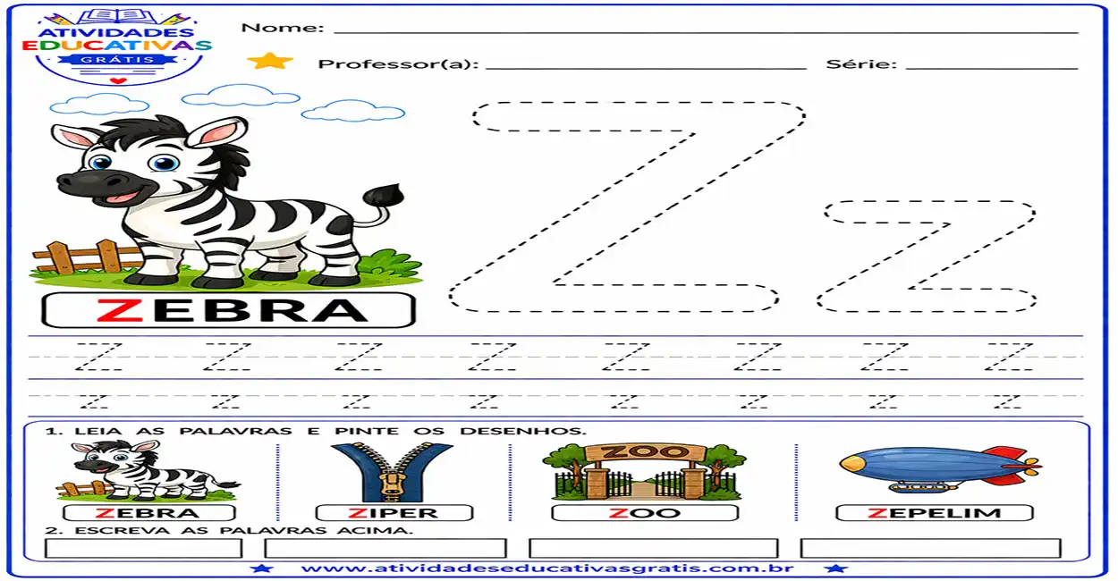 Atividade letra Z pontilhado para imprimir com zebra, zíper, zoo e zepelim para alfabetização infantil